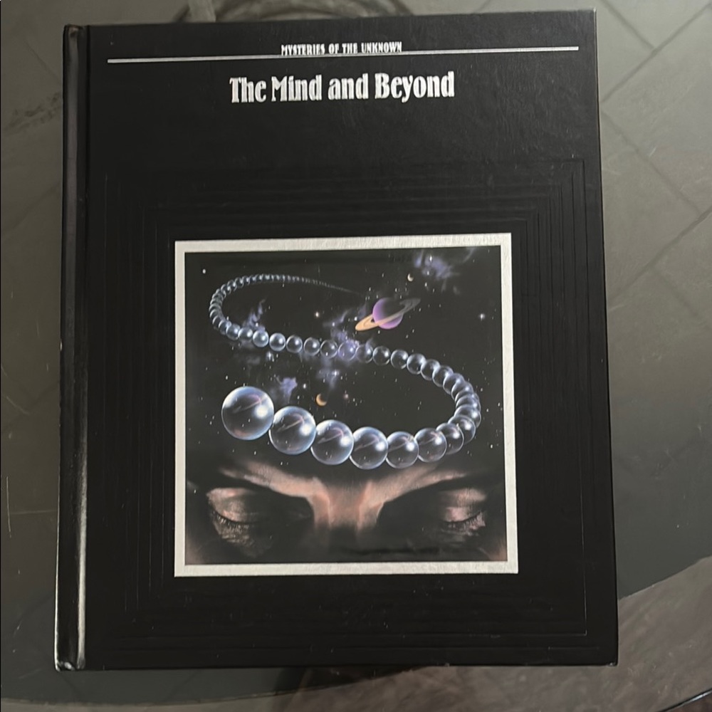 The Mind and Beyond Hardcover Book